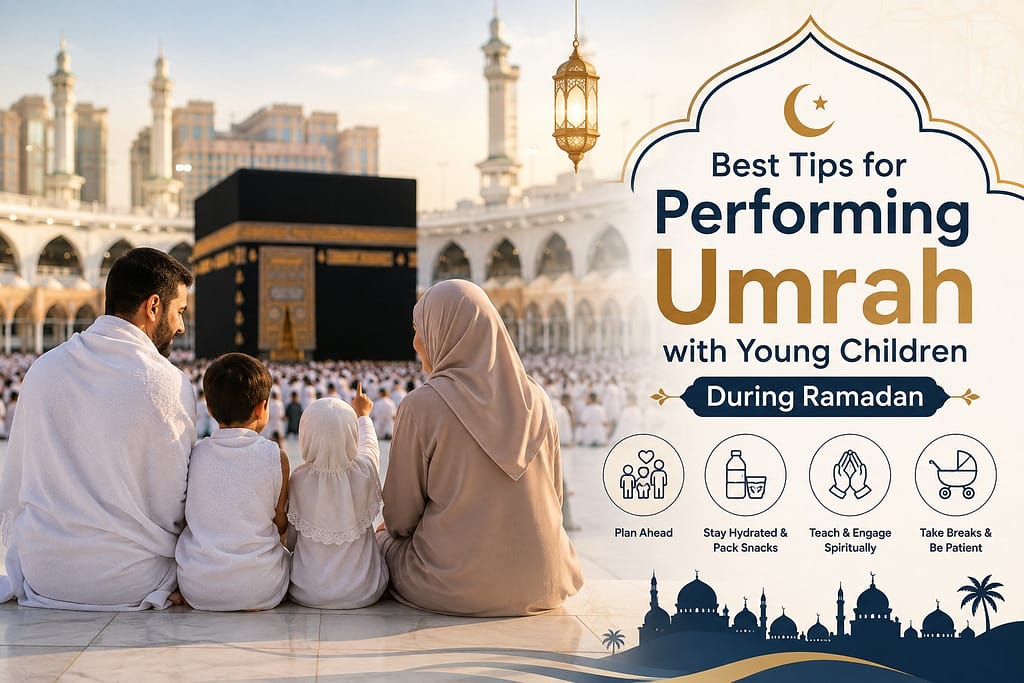 My Deen Institute , Tips for Performing Umrah with Young Children During Ramadan Tips for Performing Umrah with Young Children During Ramadan